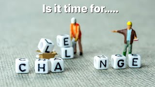 Need CHANGE You might have to deconstruct so that you can RECONSTRUCT! 🏗 🦺 🚧