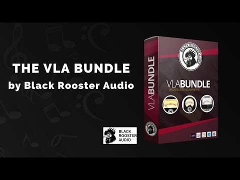 Black Rooster Audio The VLA Bundle - 3 Min Walkthrough Video (85% off for a limited time)