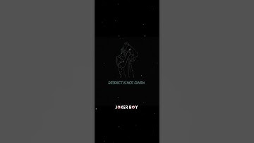 【Respect Is Not Earned】|| Psy Trance Whatsapp Status || Joker Boy