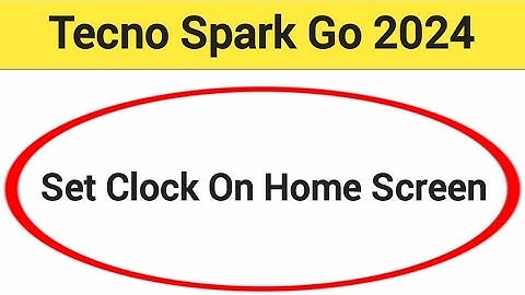 How to set clock on home screen, Tecno Spark go 2024 me time set kaise karen