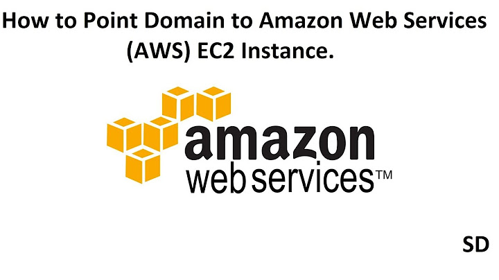 How to Point Domain to Amazon Web Services (AWS) EC2 Instance.