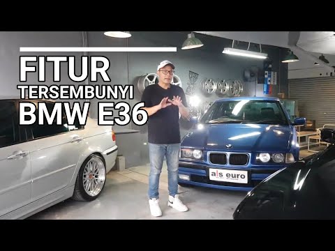 BMW E36 PUNYA FITUR TERSEMBUNYI JUGA...?!?