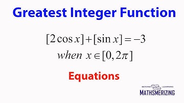 Greatest Integer Function: Practice Question 15: Solve [2cosx]+[sinx]=-3 in 0 to 2pi