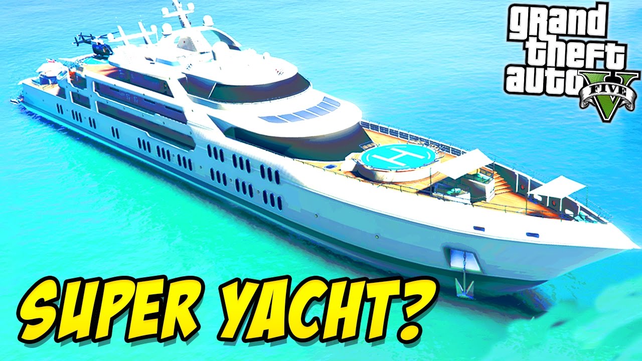 how to move super yacht gta 5