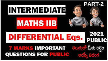 #makethingshappenyeswecan   INTERMEDIATE MATHS IIB DIFFERENTIAL EQUATIONS PART-2 || 2021