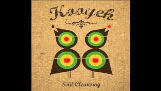 Kooyeh - Soul Cleansing