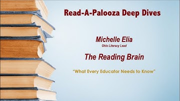 Ohio Literacy Lead Michelle Elia "The Reading Brain: What Every Educator Needs to Know"