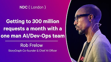 Getting to 300 million requests a month with a one man AI/Dev-Ops team - Rob Frelow