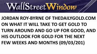 Jordan Roy-Byrne Gives Update On Gold  Price Chart Trends (09/03/2018)