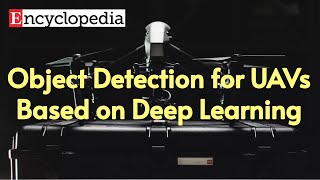 【Remote Sensing】Object Detection for UAVs Based on Deep Learning
