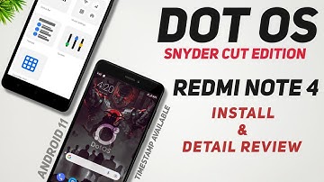 DotOS 5.0.0 Snyder Cut Edition Rom For Redmi Note 4 | Android 11 | Install & Detail Review