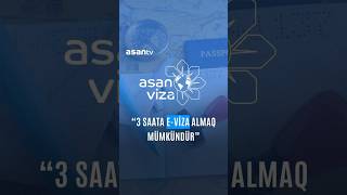3 Saat Ərzində E-Viza Almaq Mümkündür