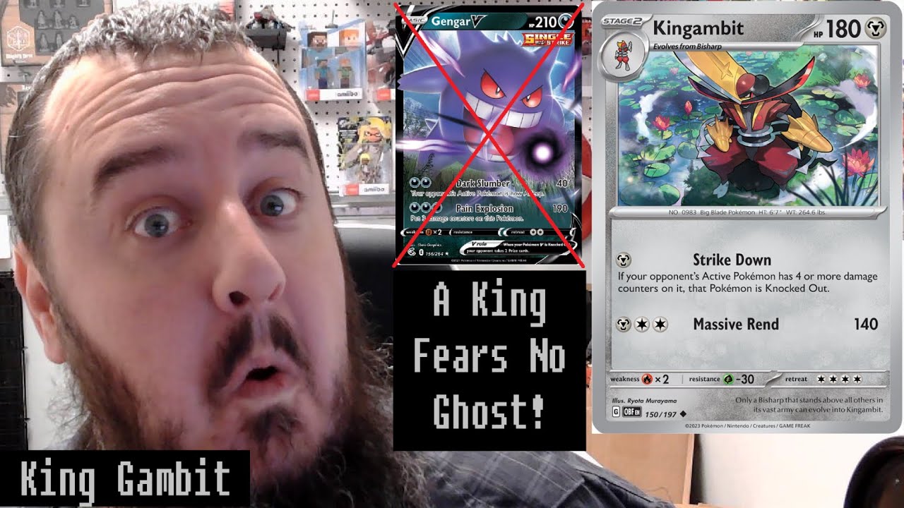 King Gambit ain't afraid of no Ghost! - Pokemon TCG 