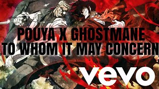 Alucard Vs Alex Amv Pouya X Ghostmane To Whom It May Concern Hellsing