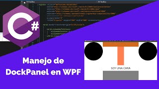Curso WPF con C# - 5.  Manejo de DockPanel.