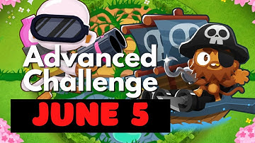 BTD6 Advanced Challenge || Be Quick About It!!! MOAB Challenge || June 5, 2023