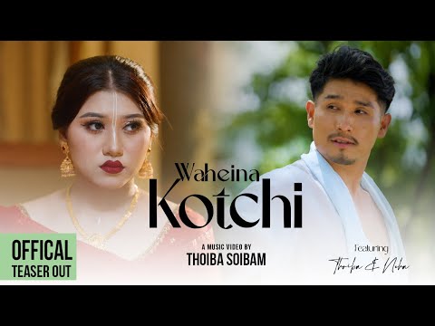 “ WAHEINA KOTCHI “ ( TEASER ) || PUSHPARANI & ARBIN || OFFICIAL MUSIC VIDEO 2026. 