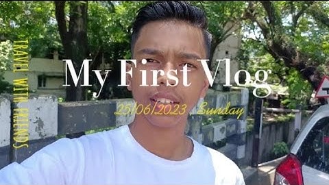 My first vlog || my first video on YouTube || My First Vlog Assamese 2023 || Assamese Vlog
