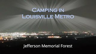 Camping in Jefferson Memorial Forest