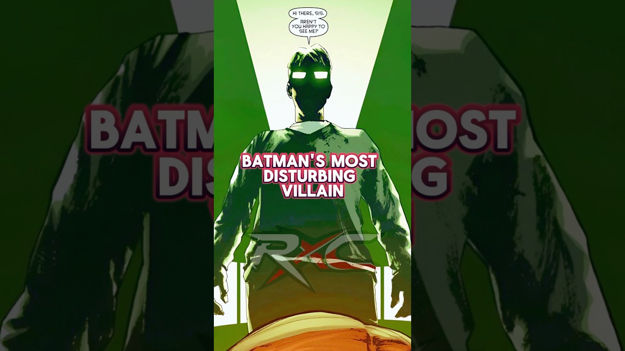 Batman’s MOST DISTURBING Villain… 