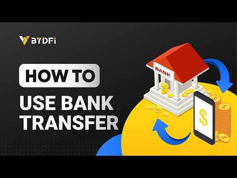 How to Use Bank Transfer (App) | BYDFi Tutorial