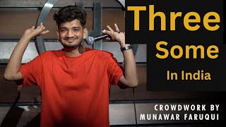 - Stand Up Comedy By Munawar Faruqui