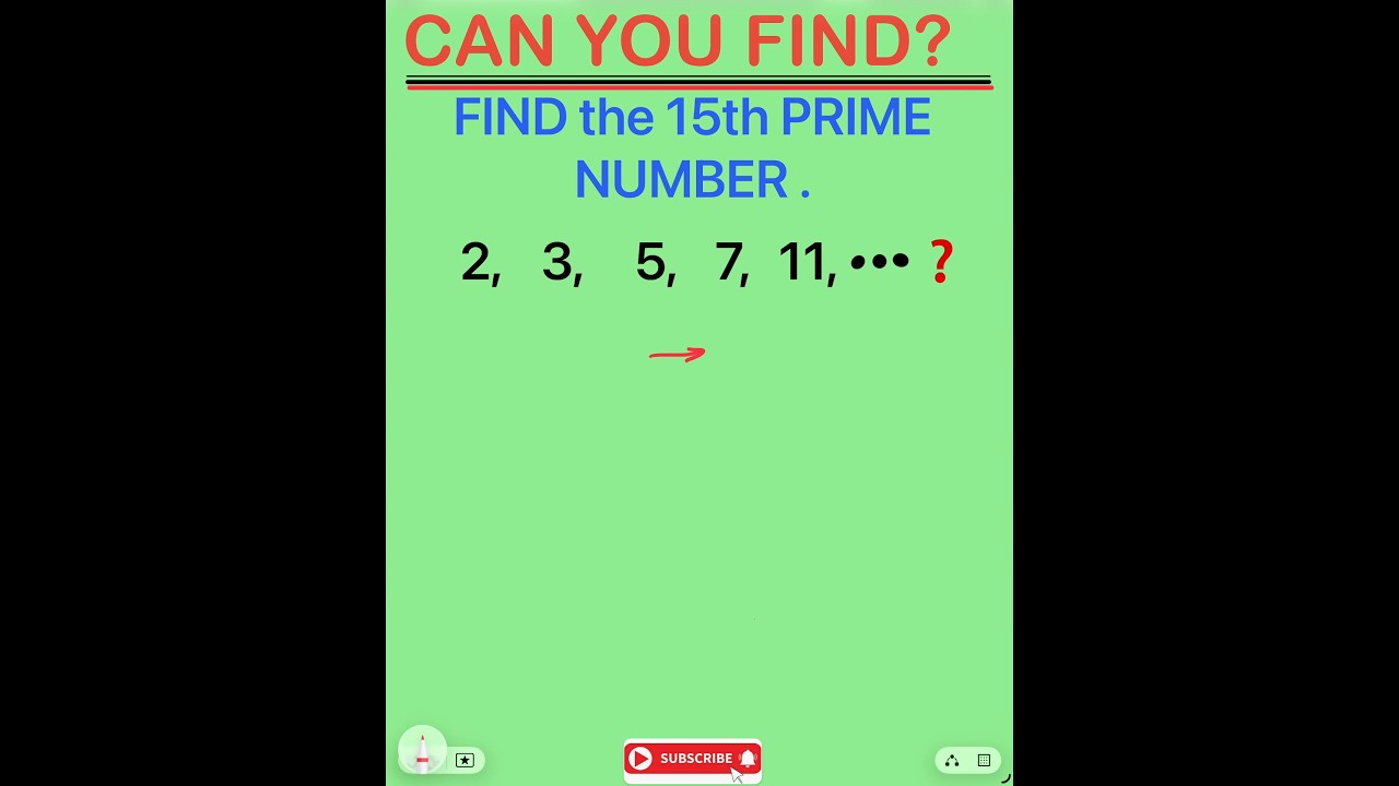 НАЙДИ 15-Е ПРОСТОЕ ЧИСЛО 