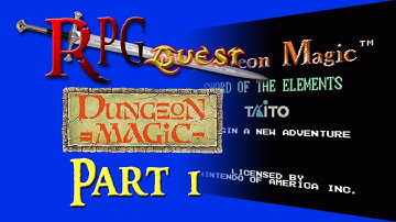 RPG Quest #27: Dungeon Magic: Sword of the Elements (NES) Part 1