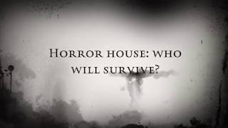 Horror House