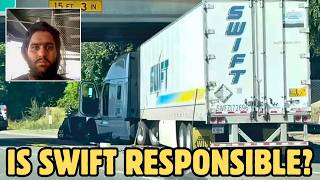 Is Swift Transportation At Fault in the Lodi CA Wreck?