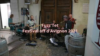 Festival off d'Avignon 2021  Fuzz'tet Jazz Avignon (Part 13/13) screenshot 2
