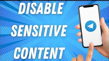 How To Disable Sensitive Content On Telegram