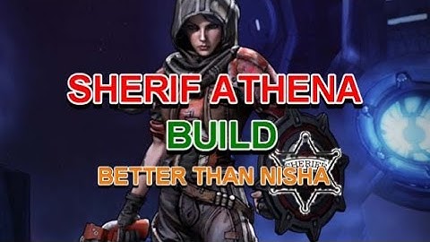 borderlands the presequal : sherif athena build [better than nisha]