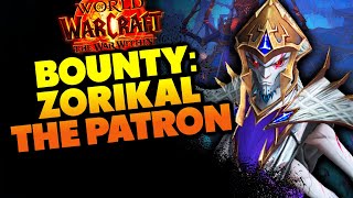 Bounty: Zorikal the Patron