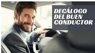 DECÁLOGO del buen conductor