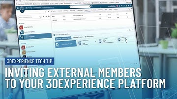 Inviting External Members to Your 3DEXPERIENCE Platform