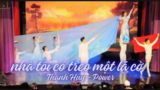 [POWER] NHÀ TÔI CÓ TREO MỘT LÁ CỜ - NSLT THANH HUY - POWER DANCE TEAM