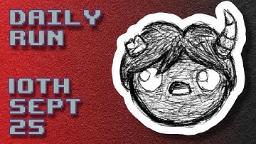 The Binding of Isaac | Daily Run 10th Sept 2025 (First Place 🏆)
