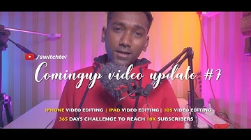 switch to i coming up video update #7 | #newvideo | #iphonevideoediting iPadvideoediting #Shorts
