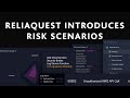 ReliaQuest Introduces Risk Scenarios