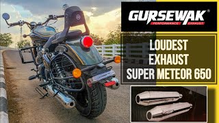 Gursewak Exhaust  Super Meteor 650  Loudest After Market Exhaust  Royal Enfield #gt650 #SM650