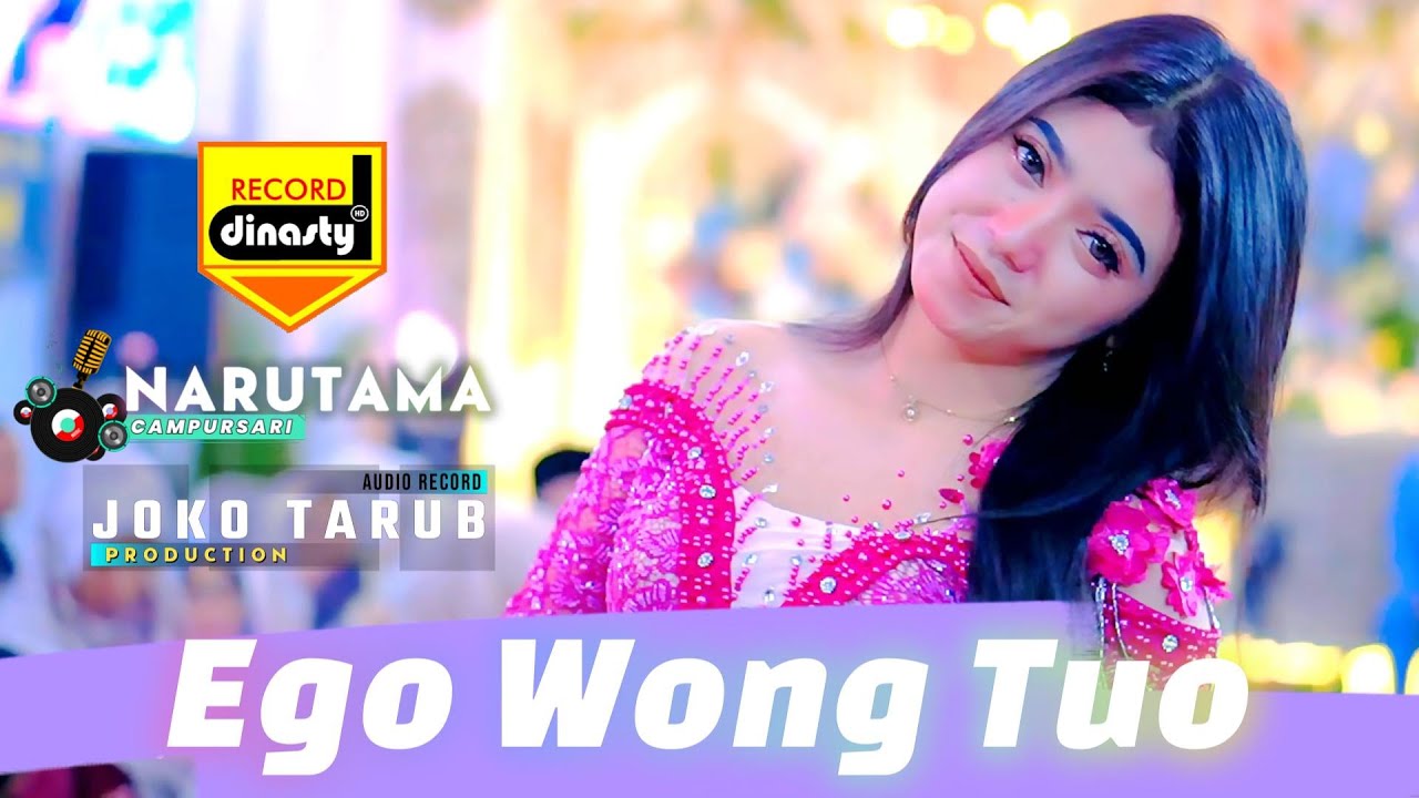 Ego Wong Tuo (Official Music Video Wong Duwe Gawe ) | Kudu Iso Kuat Balungane // JOKO TARUB AUDIO