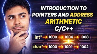 (C / C++ ) Introduction to Pointers and Address Arithmetic