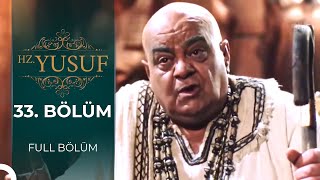 Hz. Yusuf | 33. Bölüm