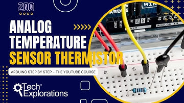 [200] Arduino Getting Started: Thermistor, an Analog Temperature Sensor