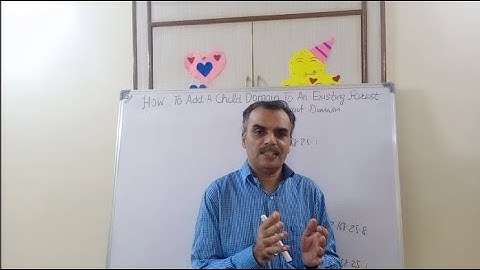 how to create child domain on windows server advantages | add child domain to an existing forest