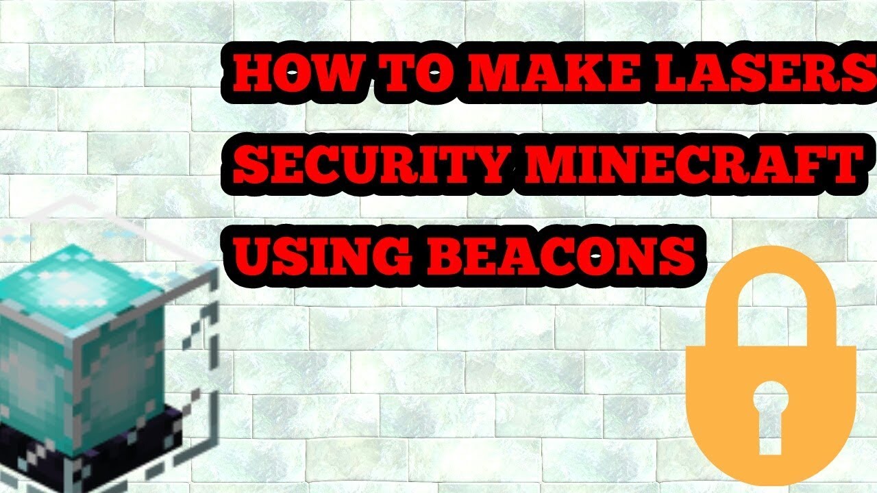 HOW TO MAKE LASER SECURITY IN MINECRAFT USING BEACONS!!! YouTube