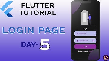 Flutter Tutorial | Day 5 | Login Page Design | SetState | Password Visibility