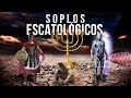 Apóstol German Ponce│Soplos Escatológicos