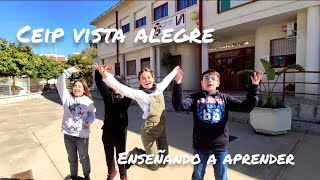 CEIP VISTA ALEGRE, enseñando a aprender